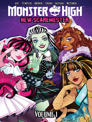cover image of Monster High: New Scaremester (2024), Volume 1